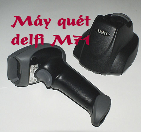 Máy quét Delfi M71 bán tại Đồng Nai